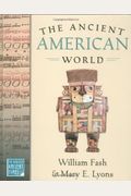The Ancient American World
