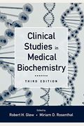 Clinical Studies In Medical Biochemistry