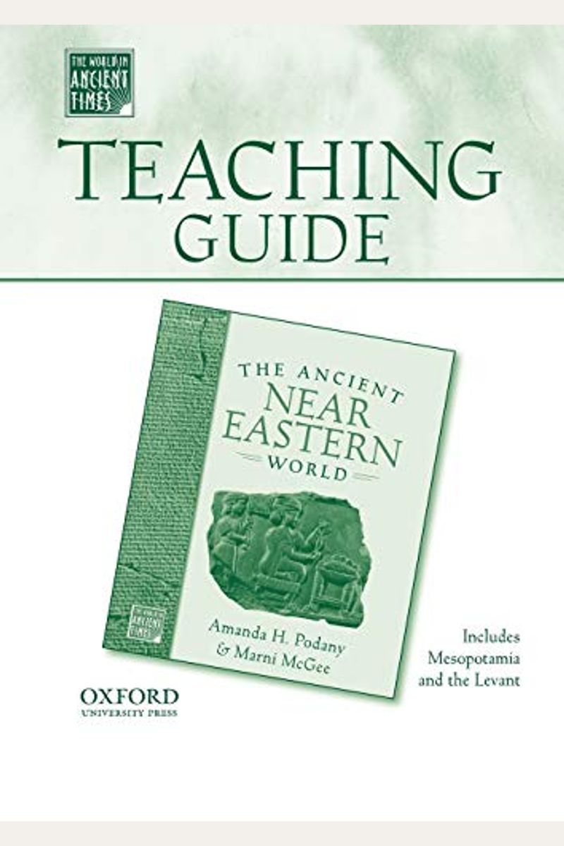 Teaching Guide to the Ancient Near Eastern World