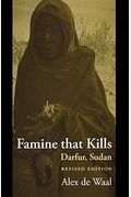 Famine That Kills: Darfur, Sudan, 1984-1985