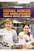 Ending Hunger and Homelessness Through Service Learning