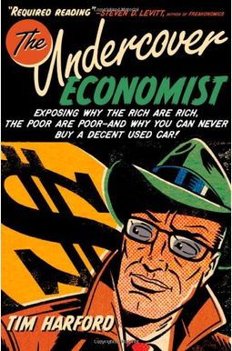 The Undercover Economist The Undercover Economist