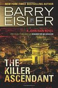 The Killer Ascendant (John Rain Series)