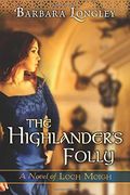 The Highlander's Folly