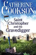 Saint Christopher And The Gravedigger