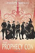 The Prophecy Con (Rogues Of The Republic)