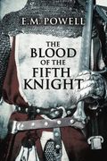 The Blood Of The Fifth Knight