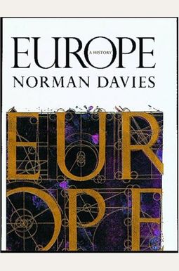 Europe: A History Europe: A History