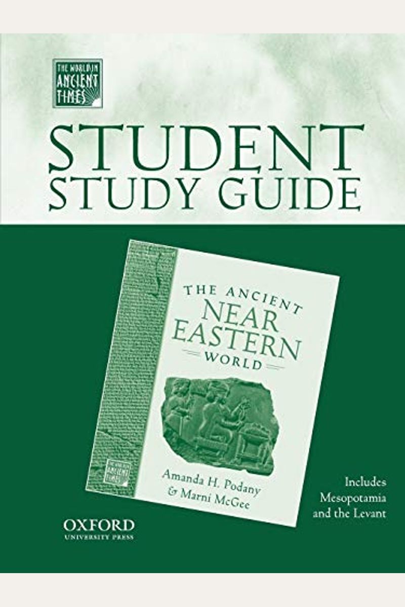 Student Study Guide to the Ancient Near Eastern World