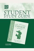 Student Study Guide To The Ancient Chinese World