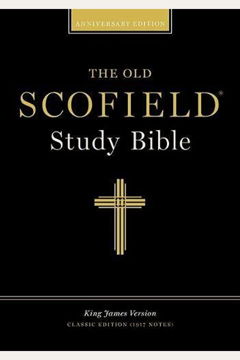 Old Scofield Study Bible-Kjv-Classic