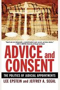 Advice And Consent: The Politics Of Judicial Appointments