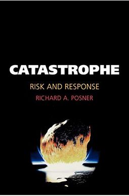 Catastrophe: Risk and Response Catastrophe: Risk and Response
