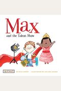 Max And The Talent Show