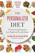 The Personalized Diet: Why One-Size-Fits-All Diets Don't Work