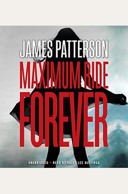 Maximum Ride Forever Maximum Ride Forever