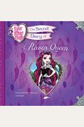The Secret Diary Of Raven Queen