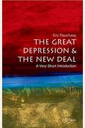 The Great Depression And The New Deal: A Very Short Introduction