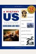 Sourcebook And Index: Documents That Shaped The American Nation