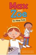Max And Zoe: Too Many Tricks