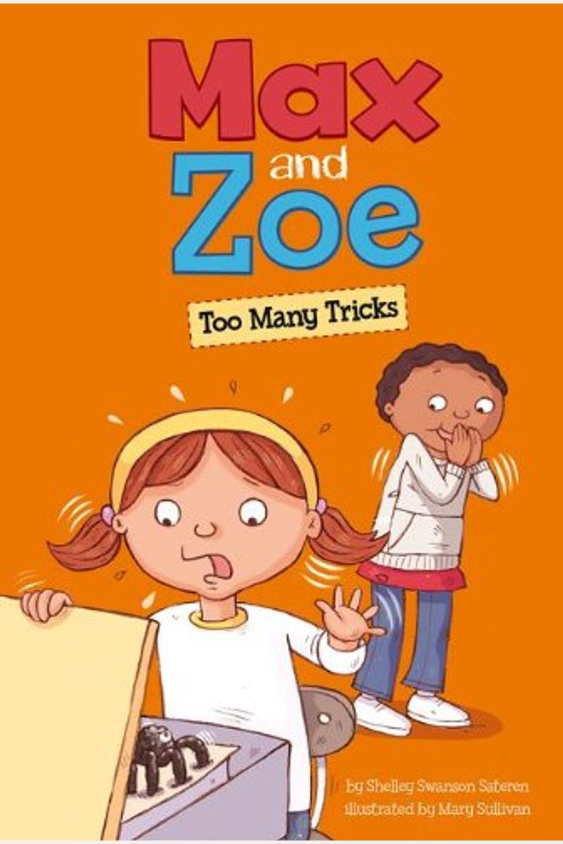 Max And Zoe: Too Many Tricks