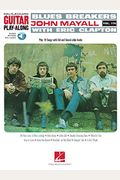 Blues Breakers with John Mayall & Eric Clapton: Guitar Play-Along Vol. 176