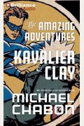 The Amazing Adventures Of Kavalier & Clay