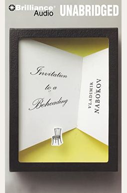 Invitation To A Beheading Invitation To A Beheading