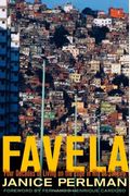 Favela: Four Decades Of Living On The Edge In Rio De Janeiro
