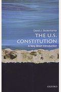The U.s. Constitution: A Very Short Introduction