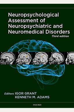 Buy Neuropsychological Assessment Of Neuropsychiatric And Neuromedical ...