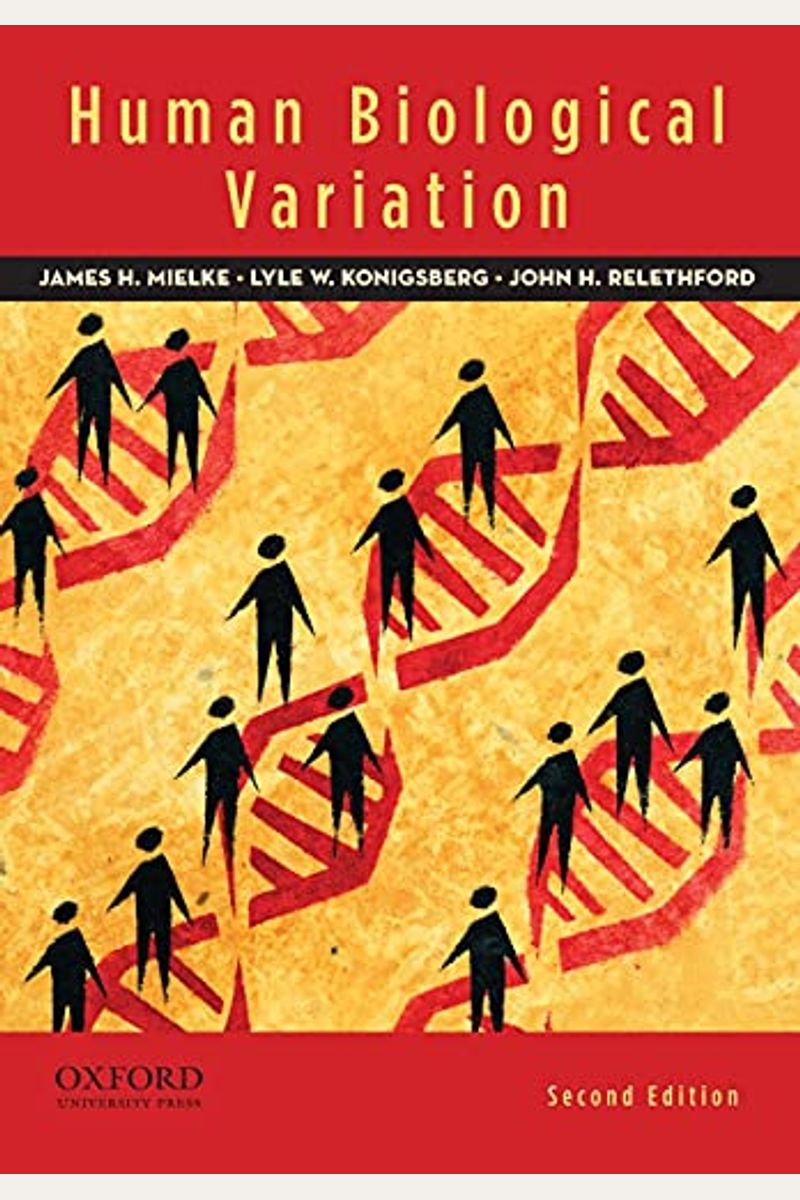 Buy Human Biological Variation Book By: James H Mielke