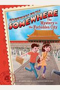 The Mystery In The Forbidden City, 4