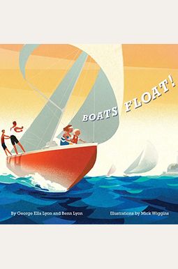 Boats Float! Boats Float!