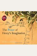 The Power Of Henry's Imagination (The Secret)