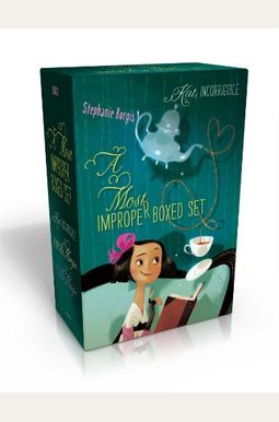 A Most Improper Boxed Set: Stolen Magic/Renegade Magic/Kat, Incorrigible A Most Improper Boxed Set: Stolen Magic/Renegade Magic/Kat, Incorrigible
