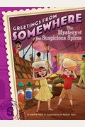 The Mystery Of The Suspicious Spices: Volume 6