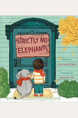 Strictly No Elephants Strictly No Elephants