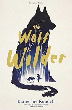 The Wolf Wilder The Wolf Wilder