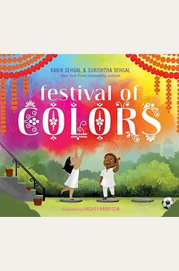 Festival Of Colors Festival Of Colors