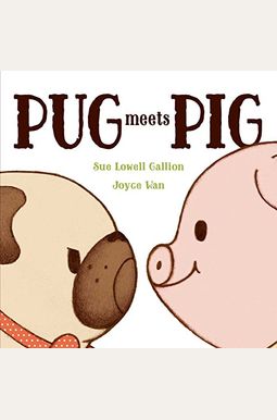 Pug Meets Pig Pug Meets Pig