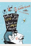 What Are You Glad About? What Are You Mad About?: Poems For When A Person Needs A Poem