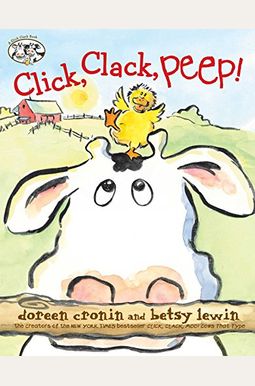 Click, Clack, Peep! Click, Clack, Peep!