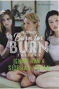 The Complete Burn For Burn Trilogy: Burn For Burn; Fire With Fire; Ashes To Ashes