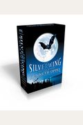 The Silverwing Collection: Silverwing/Sunwing/Firewing
