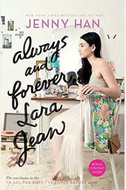 Always and Forever, Lara Jean, 3 Always and Forever, Lara Jean, 3