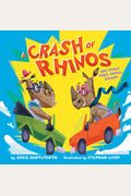 A Crash Of Rhinos: And Other Wild Animal Groups