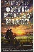Until Friday Night