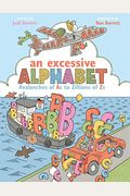 An Excessive Alphabet: Avalanches Of As To Zillions Of Zs