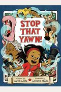 Stop That Yawn!